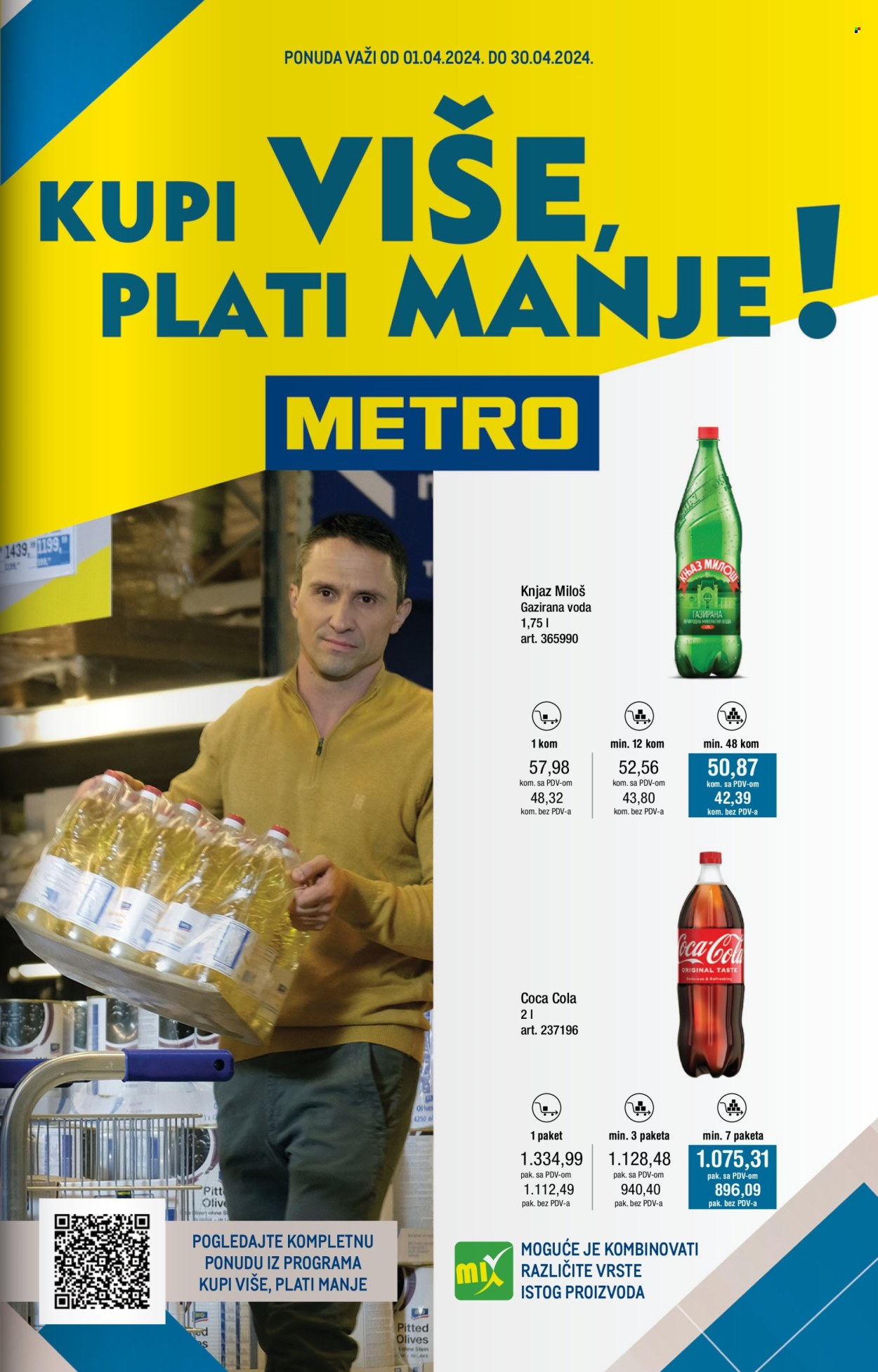 thumbnail - Metro katalog - 01.04.2024 - 30.04.2024 - Proizvodi na akciji - Aro, Coca Cola, napitak, limunada, gazirana voda, Knjaz Miloš, voda, mineralna voda. Stranica 1.