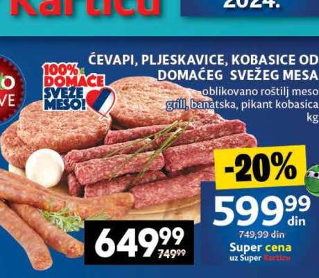 ČEVAPI, PLJESKAVICE, KOBASICE OD DOMAĆEG SVEŽEG MESA