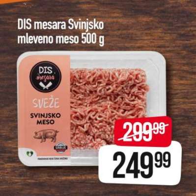DIS mesara Svinjsko mleveno meso 500 g