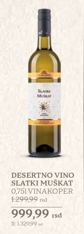 DESERTNO VINO SLATKI MUŠKAT 0,75l VINAKOPER