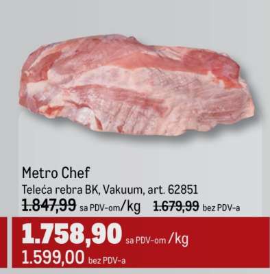 Metro Chef Teleća rebra BK, Vakuum