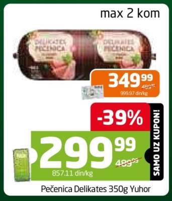 Pečenica Delikates 350g Yuhor