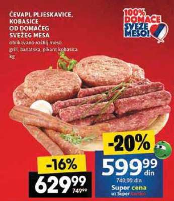 ČEVAPI, PLJESKAVICE, KOBASICE OD DOMAĆEG SVEŽEG MESA