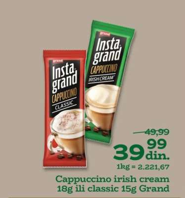 Cappuccino irish cream 18g ili classic 15g Grand