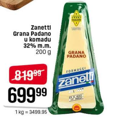 Zanetti Grana Padano u komadu 32% m.m.