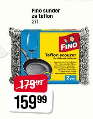 Fino sunder za teflon