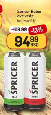 Špricer Rubin dve vrste