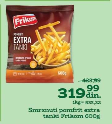 Smrznuti pomfrit extra tanki Frikom 600g