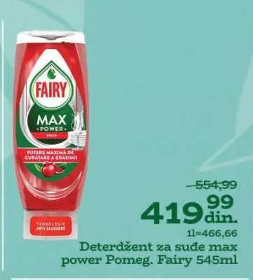 Deterdžent za suđe max power Pomeg. Fairy 545ml