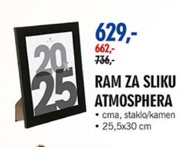 RAM ZA SLIKU ATMOSPHERA