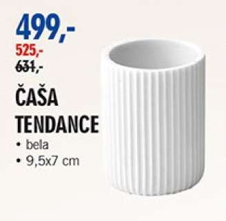 ČAŠA TENDANCE