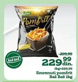 Smrznuti pomfrit Baš Baš 1kg