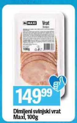 Dimljeni svinjski vrat Maxi 100g
