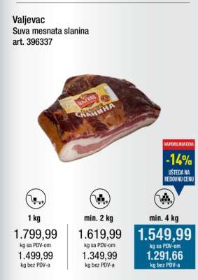 Valjevac Suva mesnata slanina