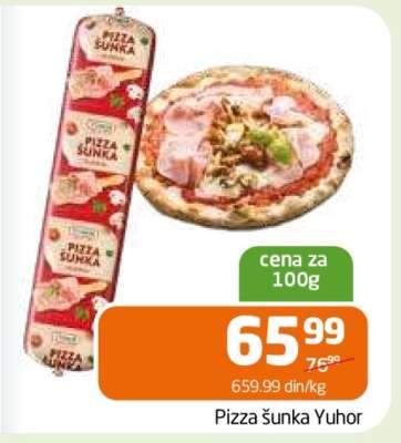 Pizza šunka Yuhor