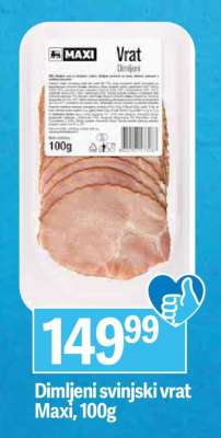 Dimljeni svinjski vrat Maxi 100g