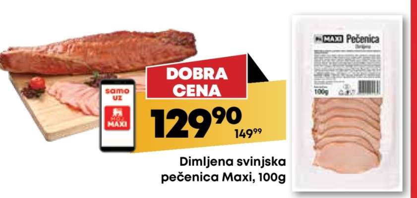 Dimljena svinjska pečenica Maxi , 100g