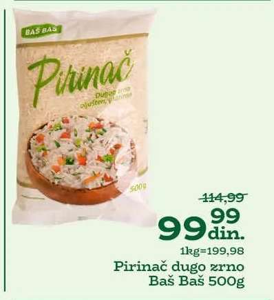 Pirinac dugo zrno Baš Baš 500g