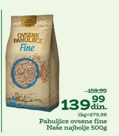 Pahuljice ovsene fine Naše najbolje 500g