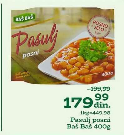 Pasulj posni Baš Baš 400g