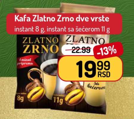 Kafa Zlatno Zrno dve vrste
