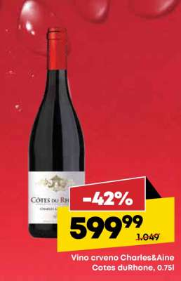 Vino crveno Charles&Aine Cotes duRhône, 0,75l