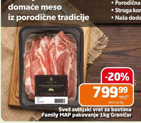 Svež svinjski vrat sa kostima Family MAP pakovanje 1kg Graničar