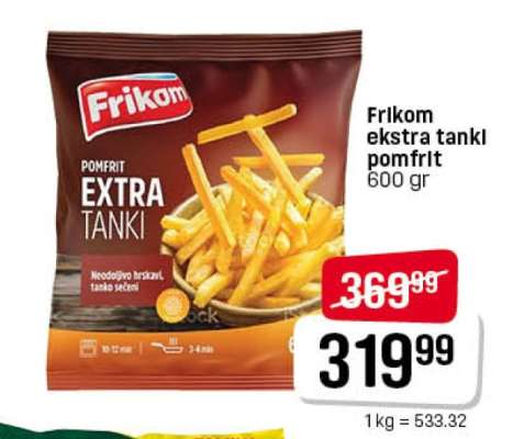 Frikom ekstra tanki pomfrit