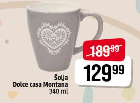 Šolja Dolce casa Montana
