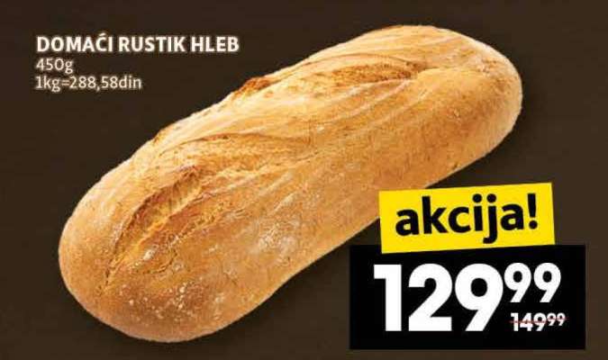 DOMAĆI RUSTIK HLEB