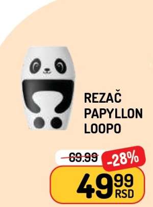 Rezač Papyllon Loopo