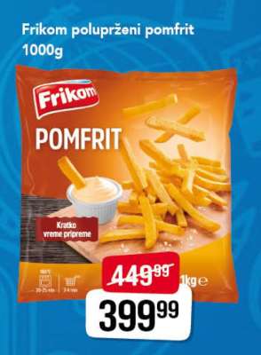 Frikom poluprženi pomfrit 1000g