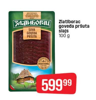 Zlatiborac goveđa pršuta slajs