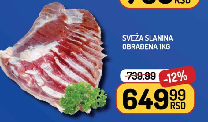 SVEŽA SLANINA OBRAĐENA 1kg