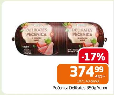 Pečenica Delikates 350g Yuhor