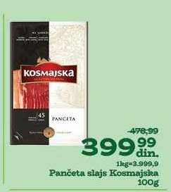 Pančeta slajs Kosmajska