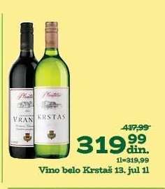 Vino belo Krstaš 13. jul 11