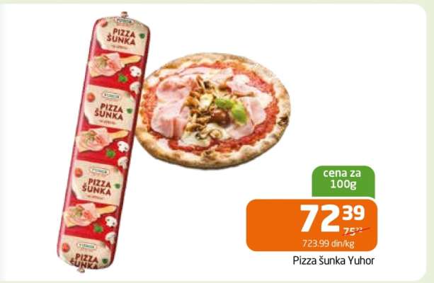 Pizza šunka Yuhor