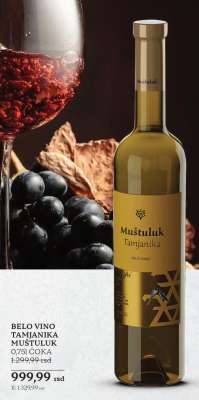 BELO VINO TAMJANIKA MUŠTULUK
