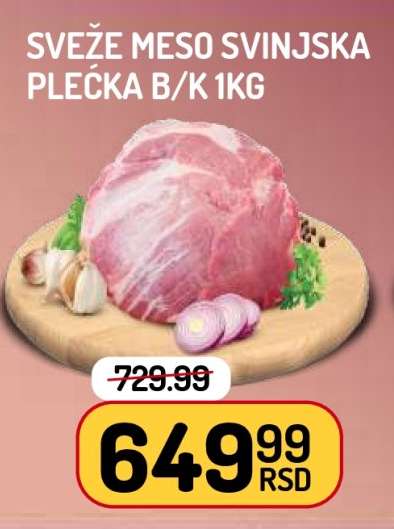 SVEŽE MESO SVINJSKA PLEĆKA B/K 1kg