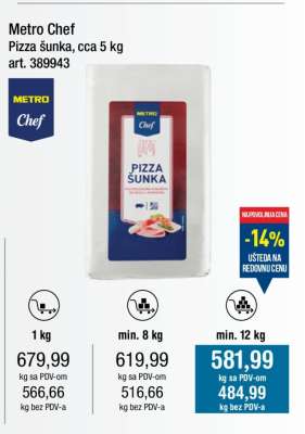 Metro Chef Pizza šunka, cca 5 kg,