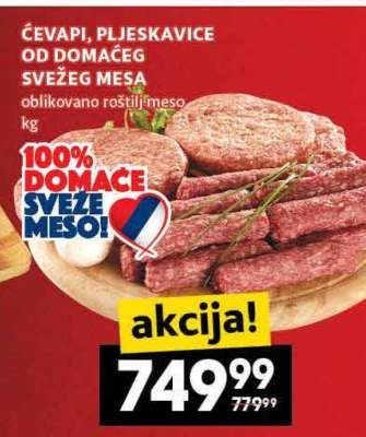 ĆEVAPI PLJESKAVICE OD DOMAĆEG SVEŽEG MESA