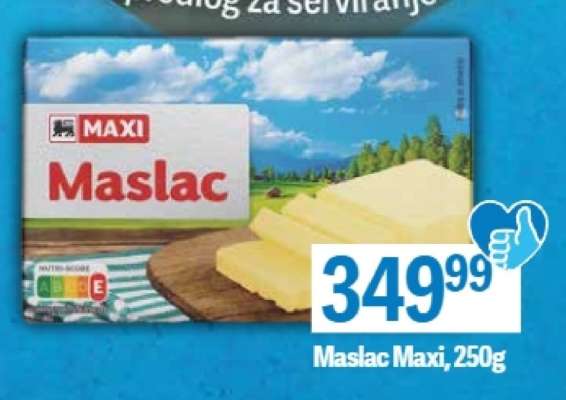 Maslac Maxi 250g
