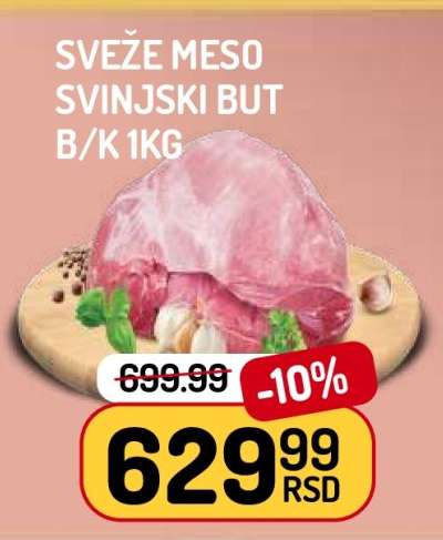 SVEŽE MESO SVINJSKI BUT B/K 1kg