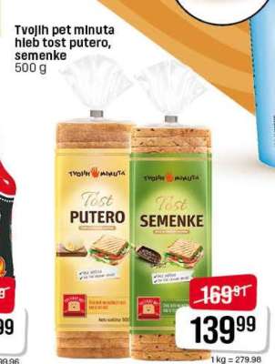 Tvojih pet minuta hleb tost putero, seme