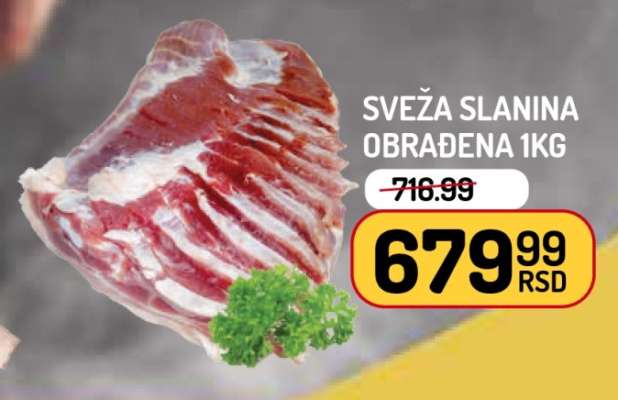 SVEŽA SLANINA OBRAĐENA 1kg