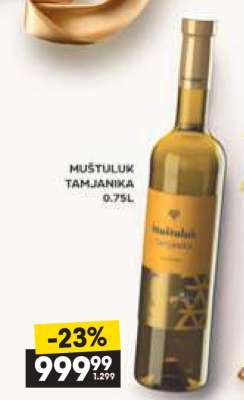 MUŠTULUK TAMJANIKA 0.75L