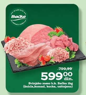 Svinjsko meso b. k. Bačka 1kg