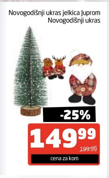 Novogodišnji ukras jelkica Juprom