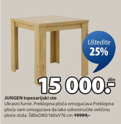 JUNGEN trpezarijski sto